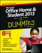 [Dummies 01] • Microsoft Office Home and Student Edition 2013 All-In-One for Dummies